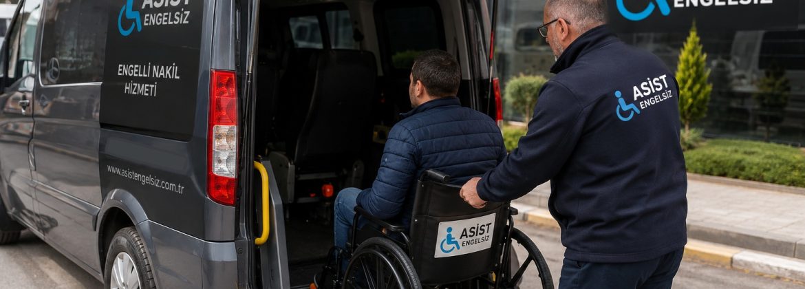 İstanbul’da tekerlekli sandalye kullanan engelli bireyler için güvenli ve erişilebilir transfer hizmeti